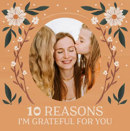 Why I'm Grateful For You